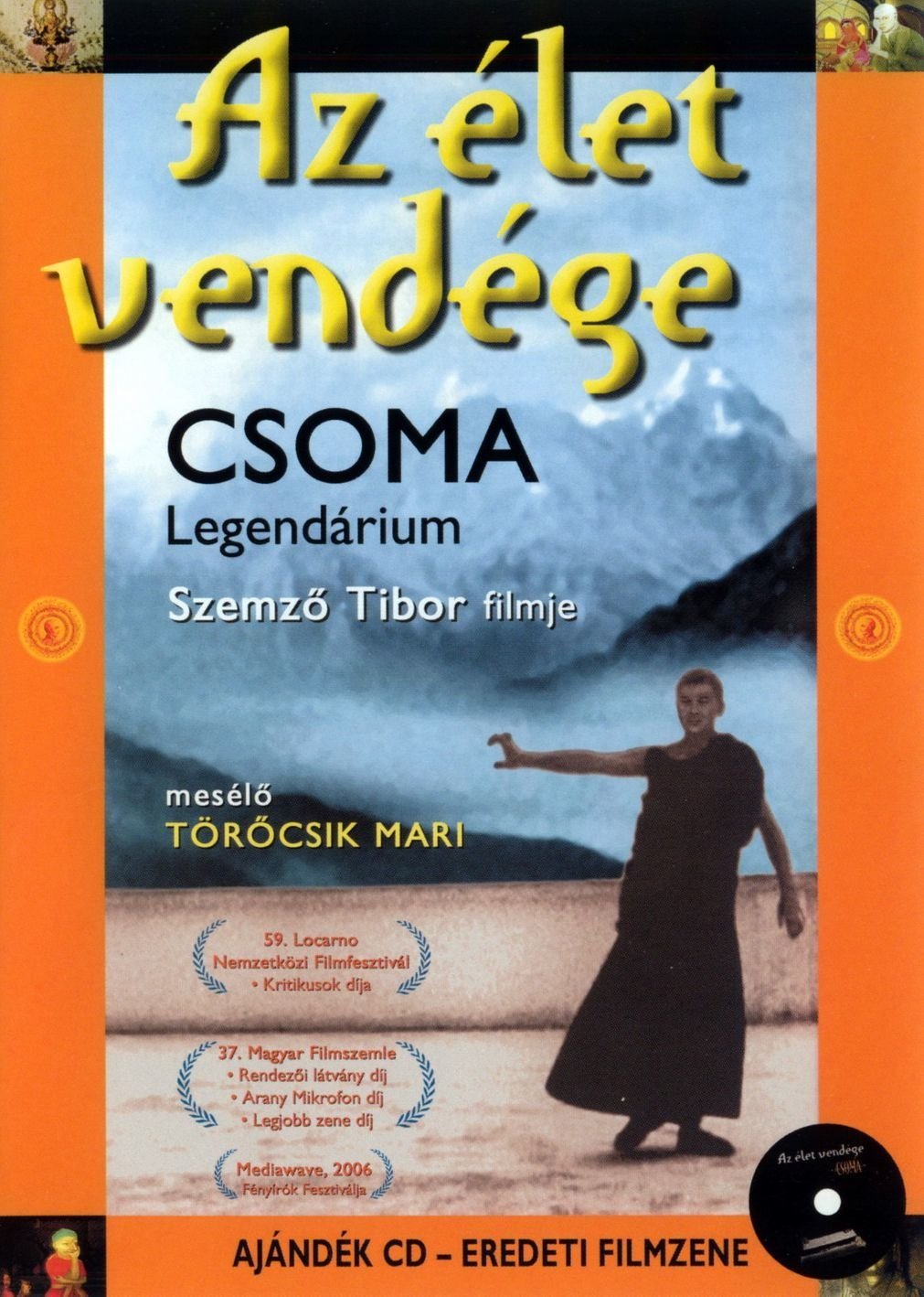 Poster de Az élet vendége: Csoma-legendárium
