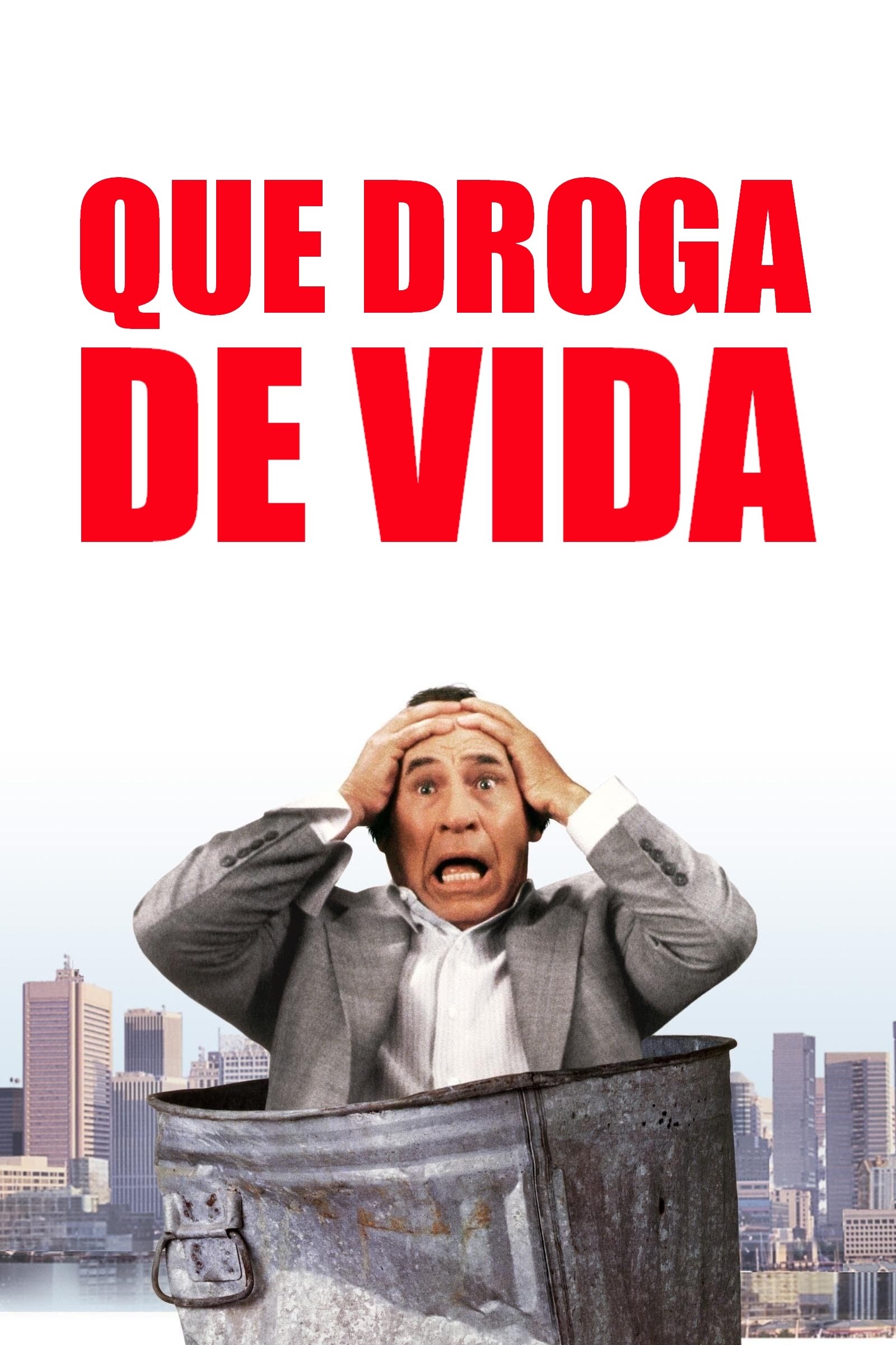 Poster de Que Droga de Vida!
