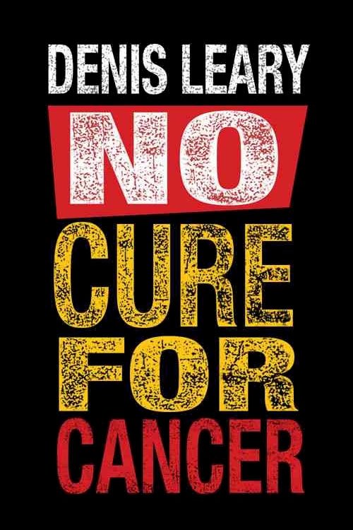 Poster de Denis Leary: No Cure for Cancer