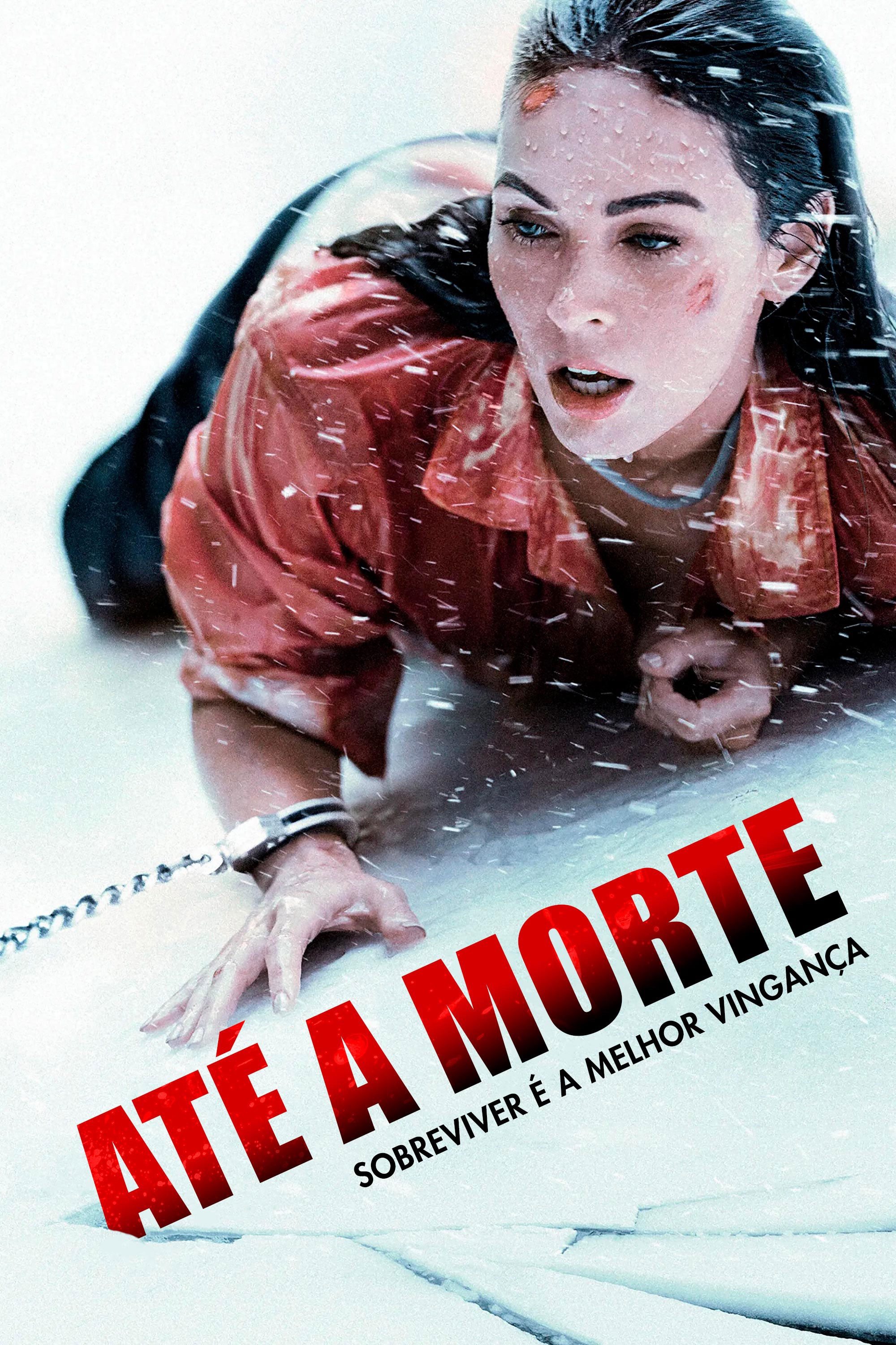 Poster de Até a Morte: Sobreviver é a Melhor Vingança