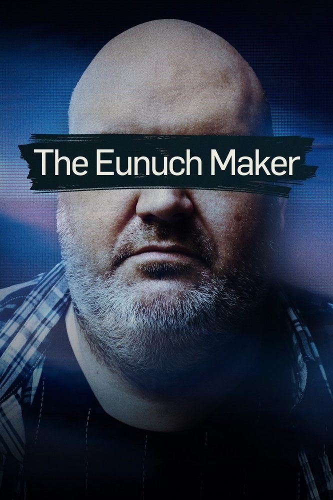 Poster de The Eunuch Maker