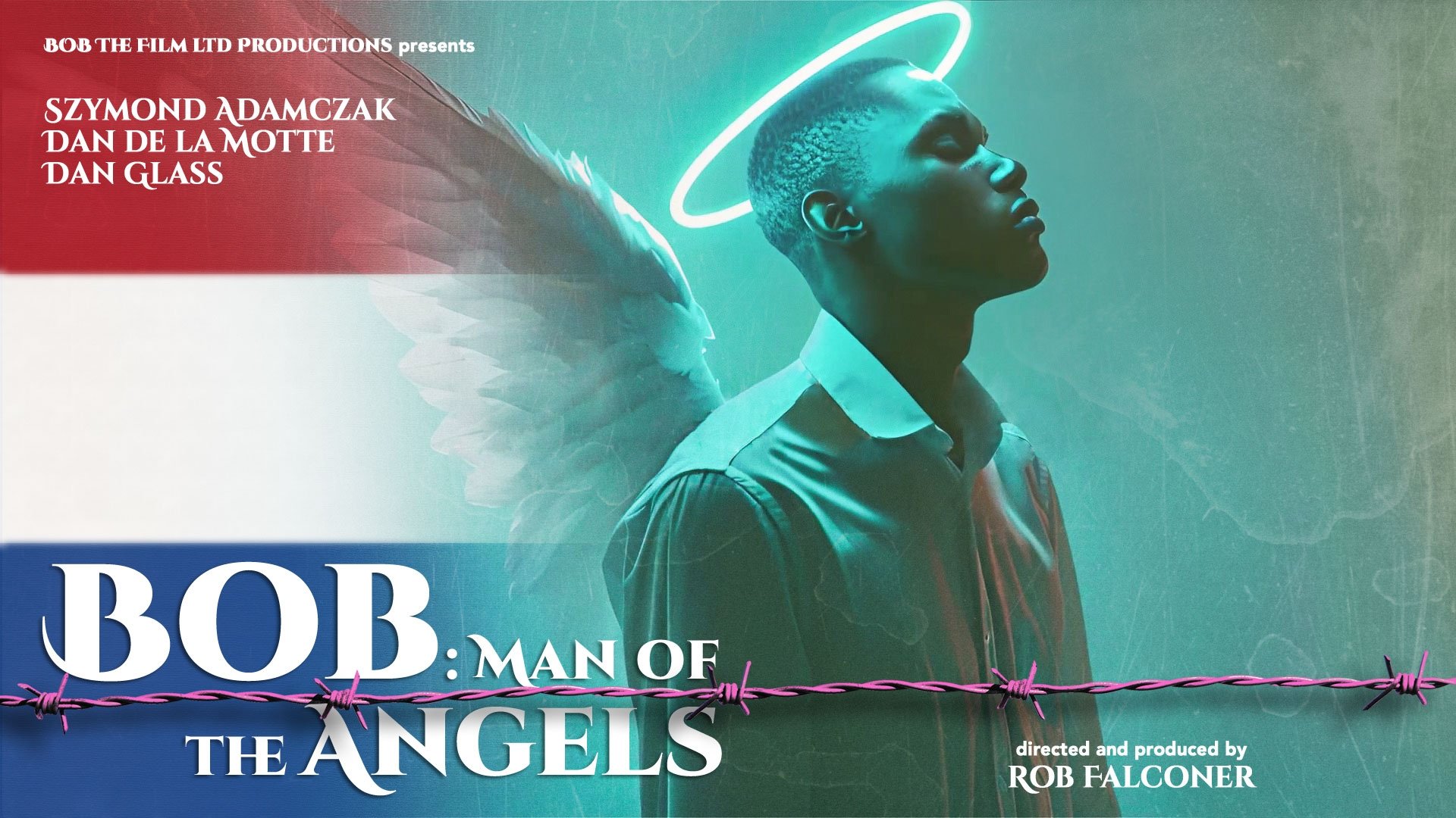 Bob: Man of the Angels