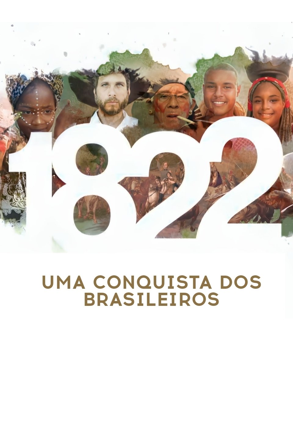 Poster de 1822: Uma Conquista dos Brasileiros