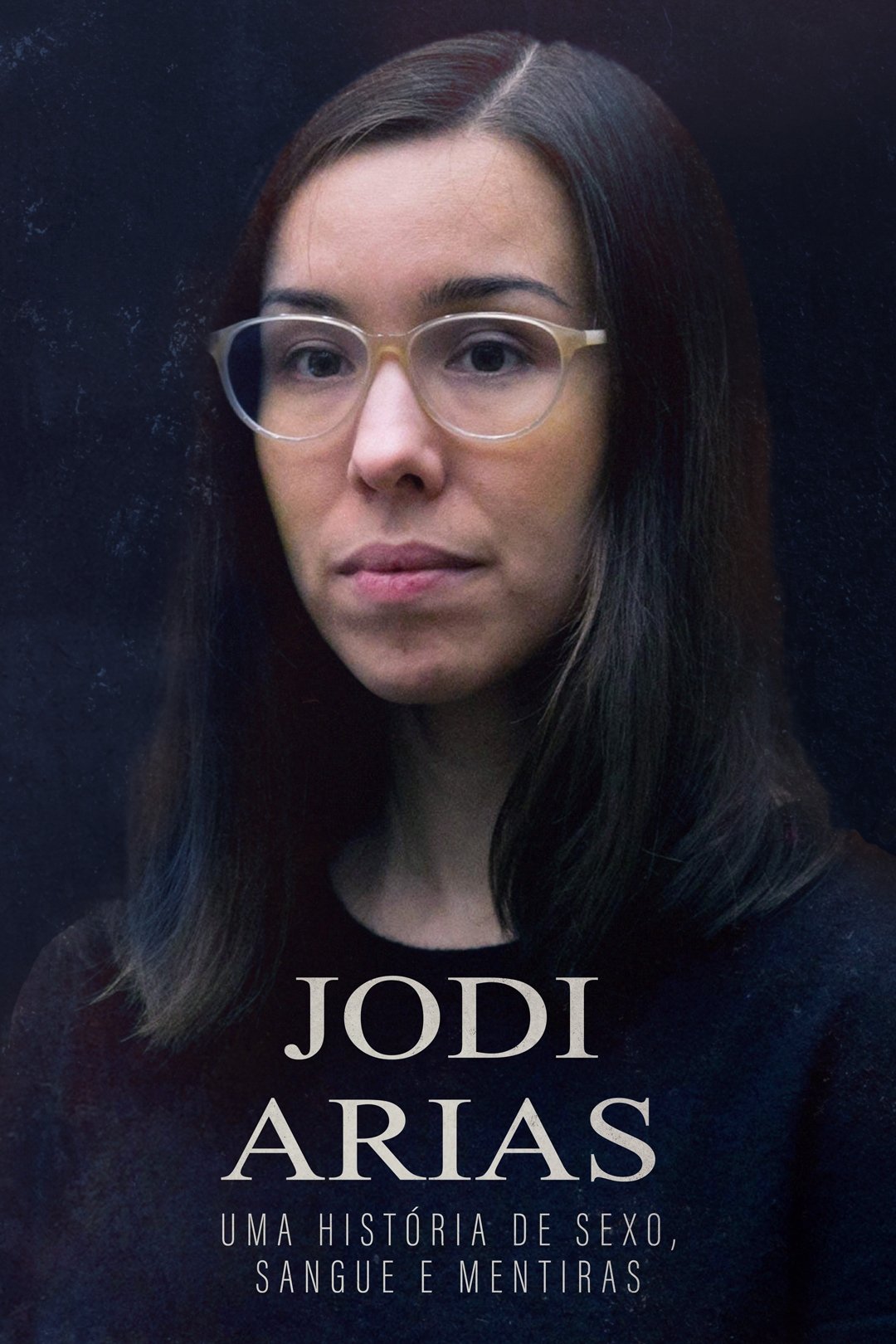 Poster de Jodi Arias: Uma História de Sexo, Sangue e Mentiras
