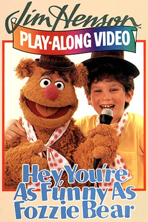 Poster de Hey, You're as Funny as Fozzie Bear