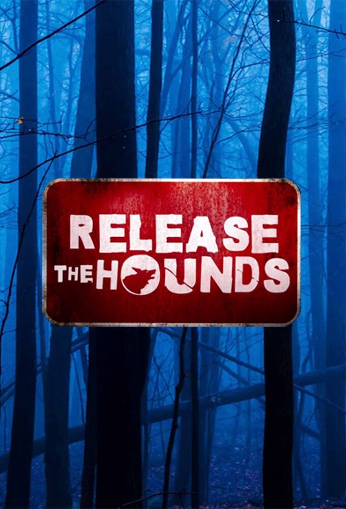 Poster de Release The Hounds