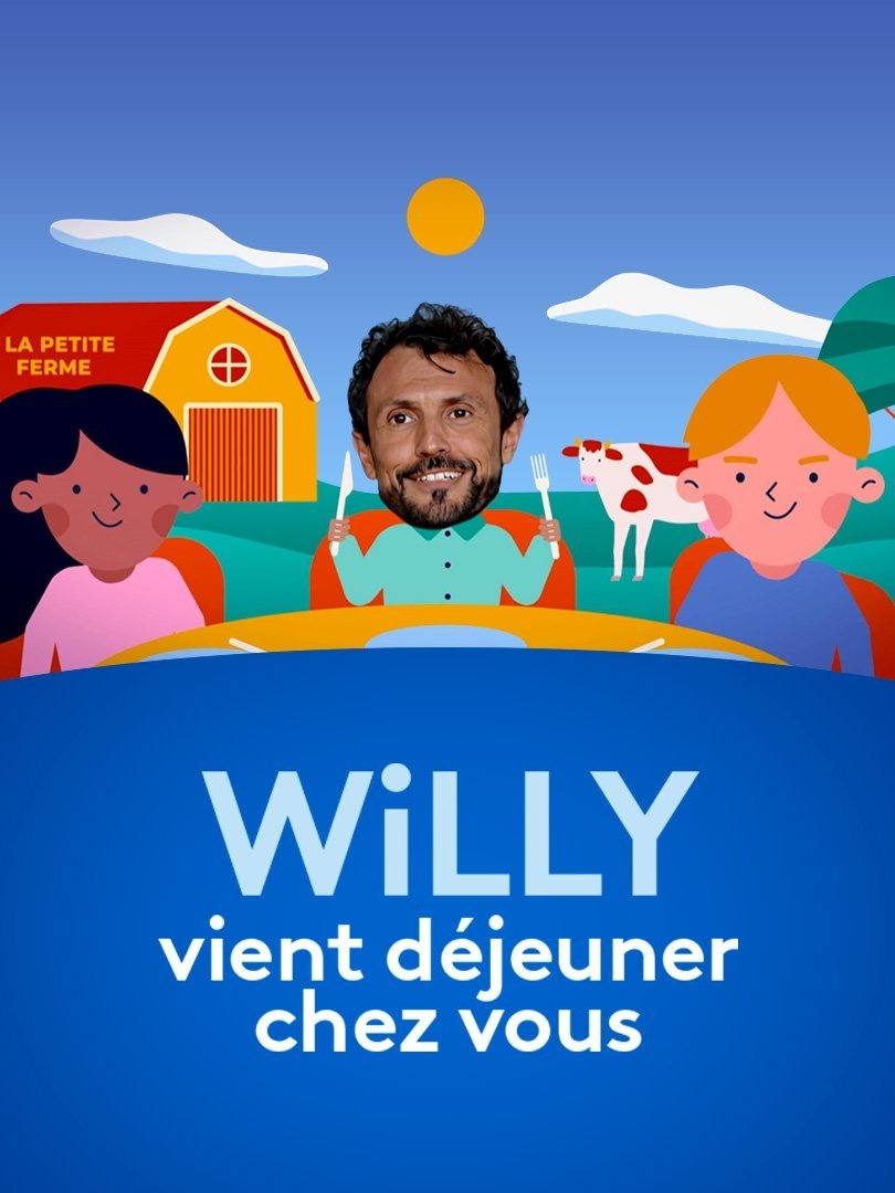 Poster de Willy vient déjeuner chez vous