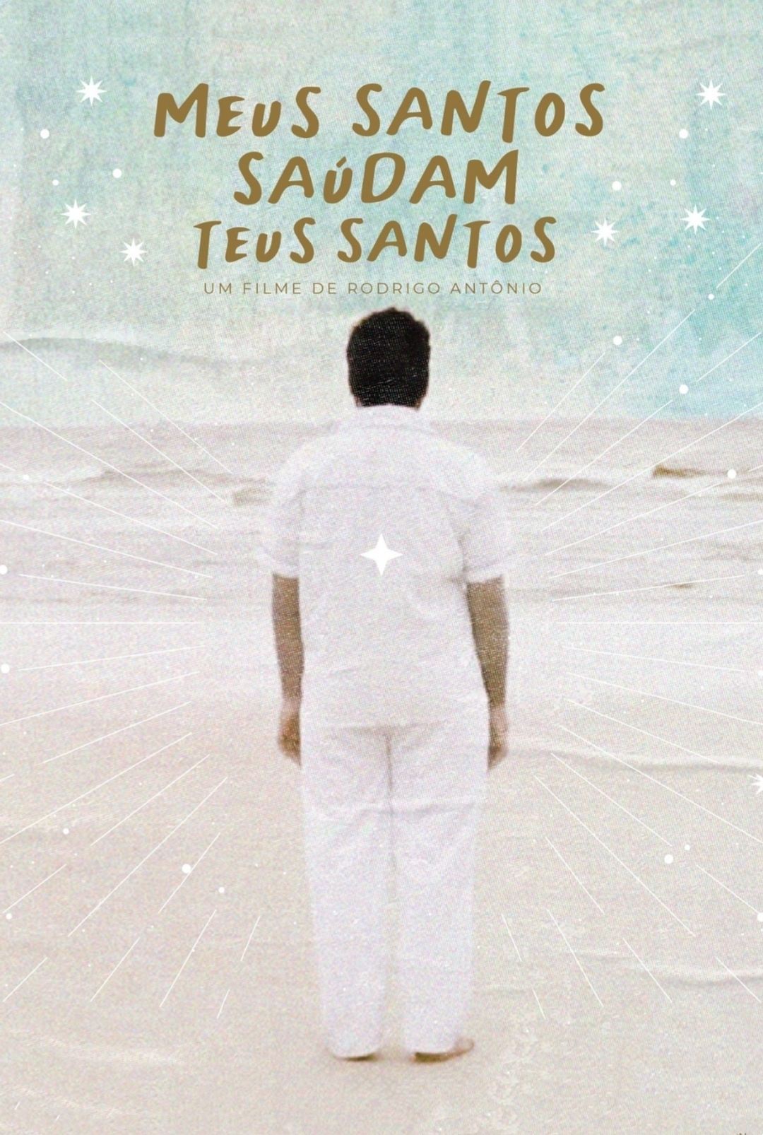 Poster de Meus Santos Saúdam Teus Santos
