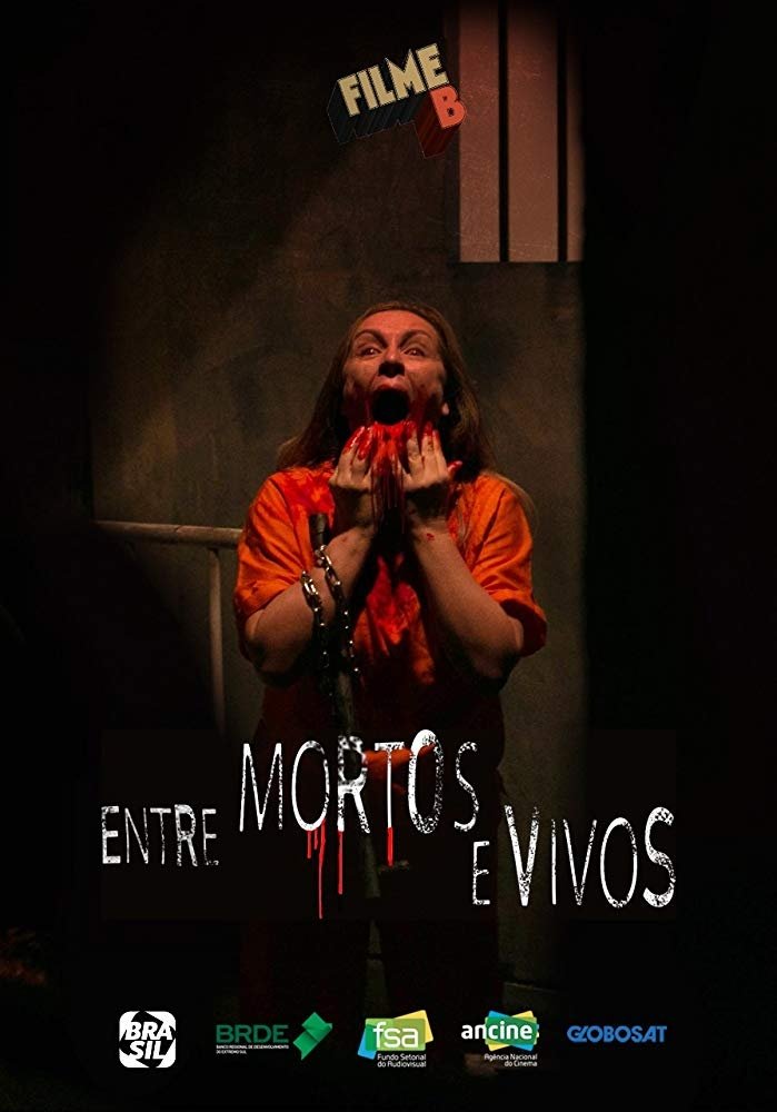 Poster de Filme B - Entre Mortos e Vivos