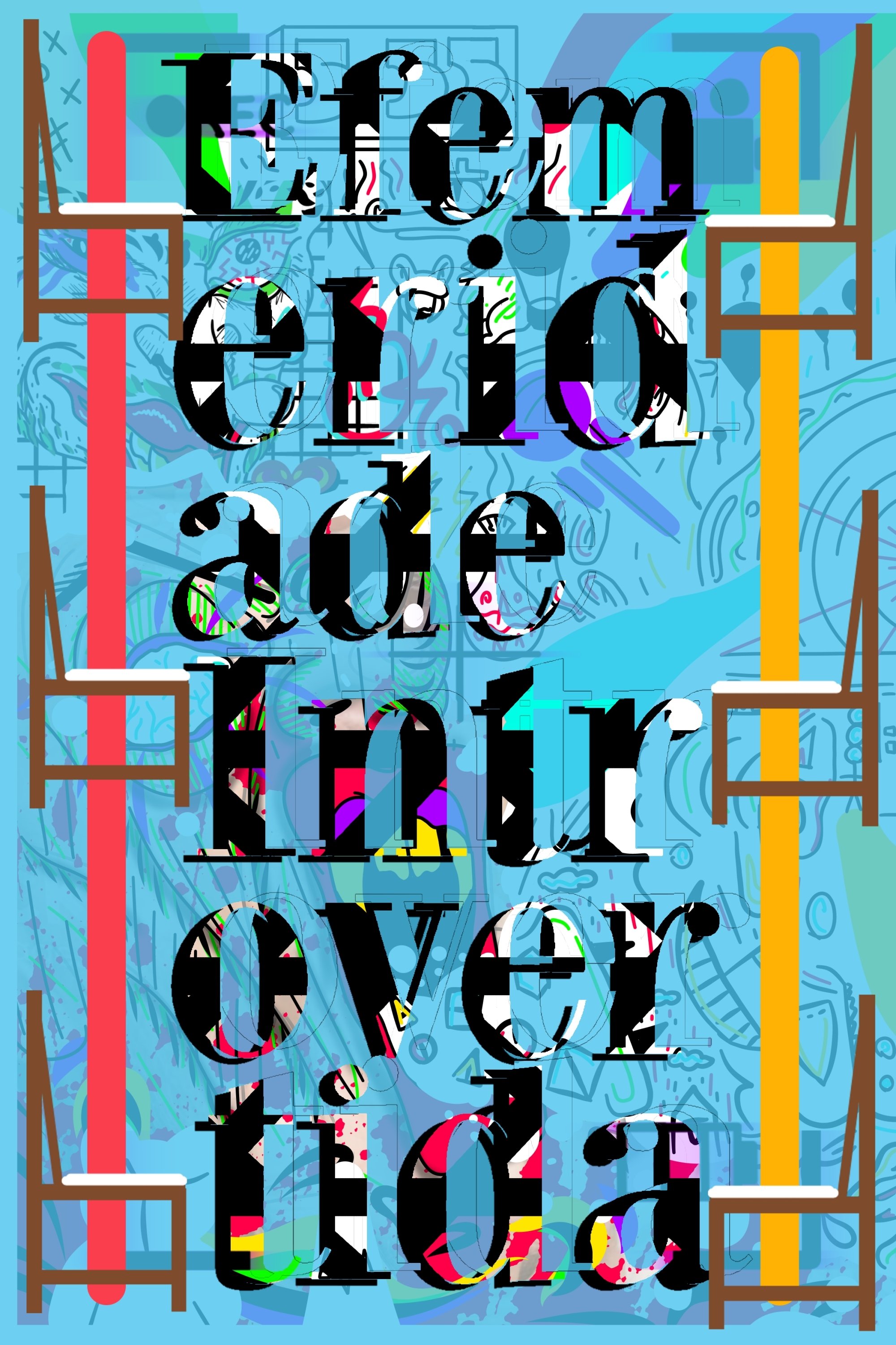 Poster de Efemeridade Introvertida