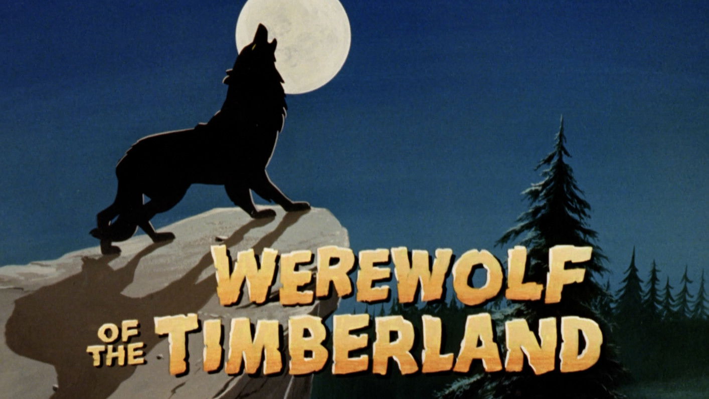 Werewolf of the Timberland