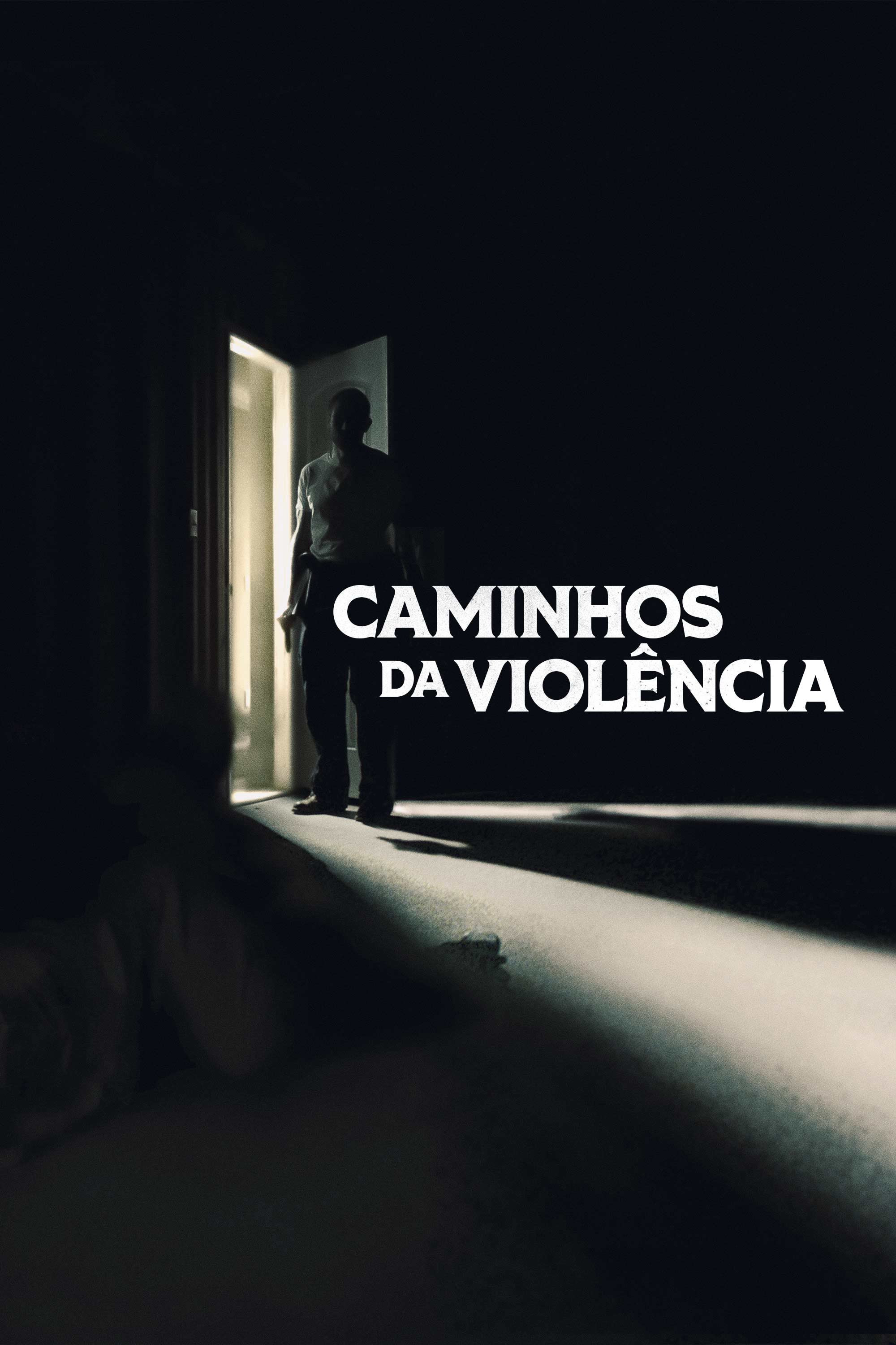 Poster de Caminhos da Violência
