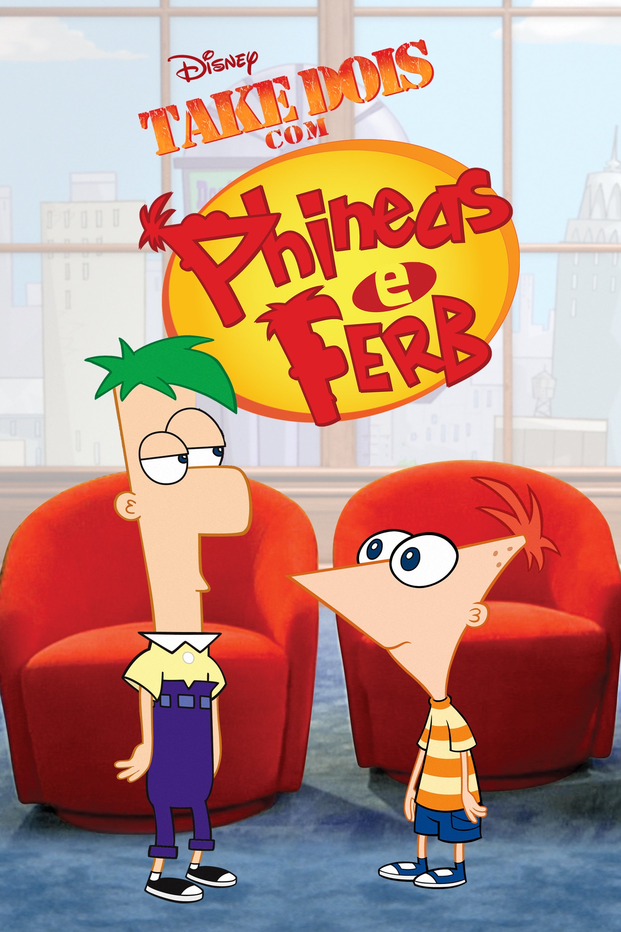 Poster de Take Dois com Phineas e Ferb