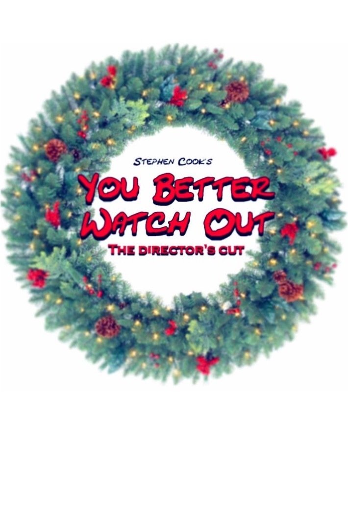 Poster for You Better Watch Out