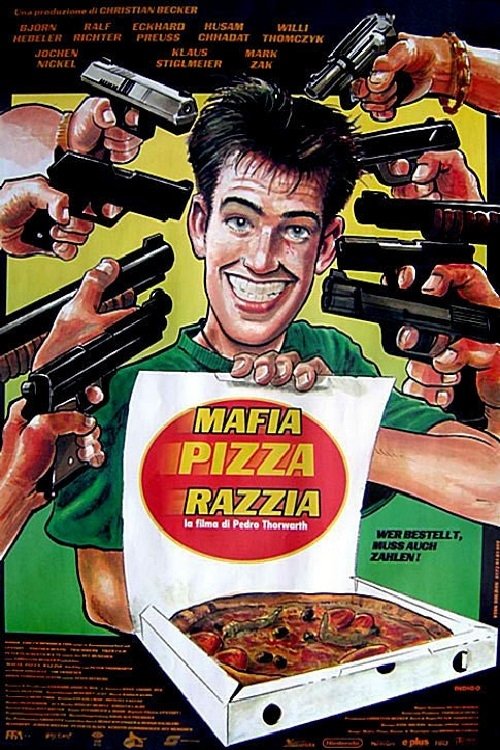 Affiche du film Mafia, Pizza, Razzia