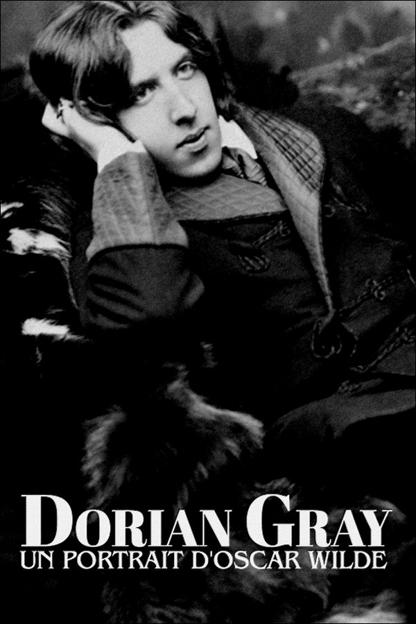 Poster de Dorian Gray : un portrait d'Oscar Wilde
