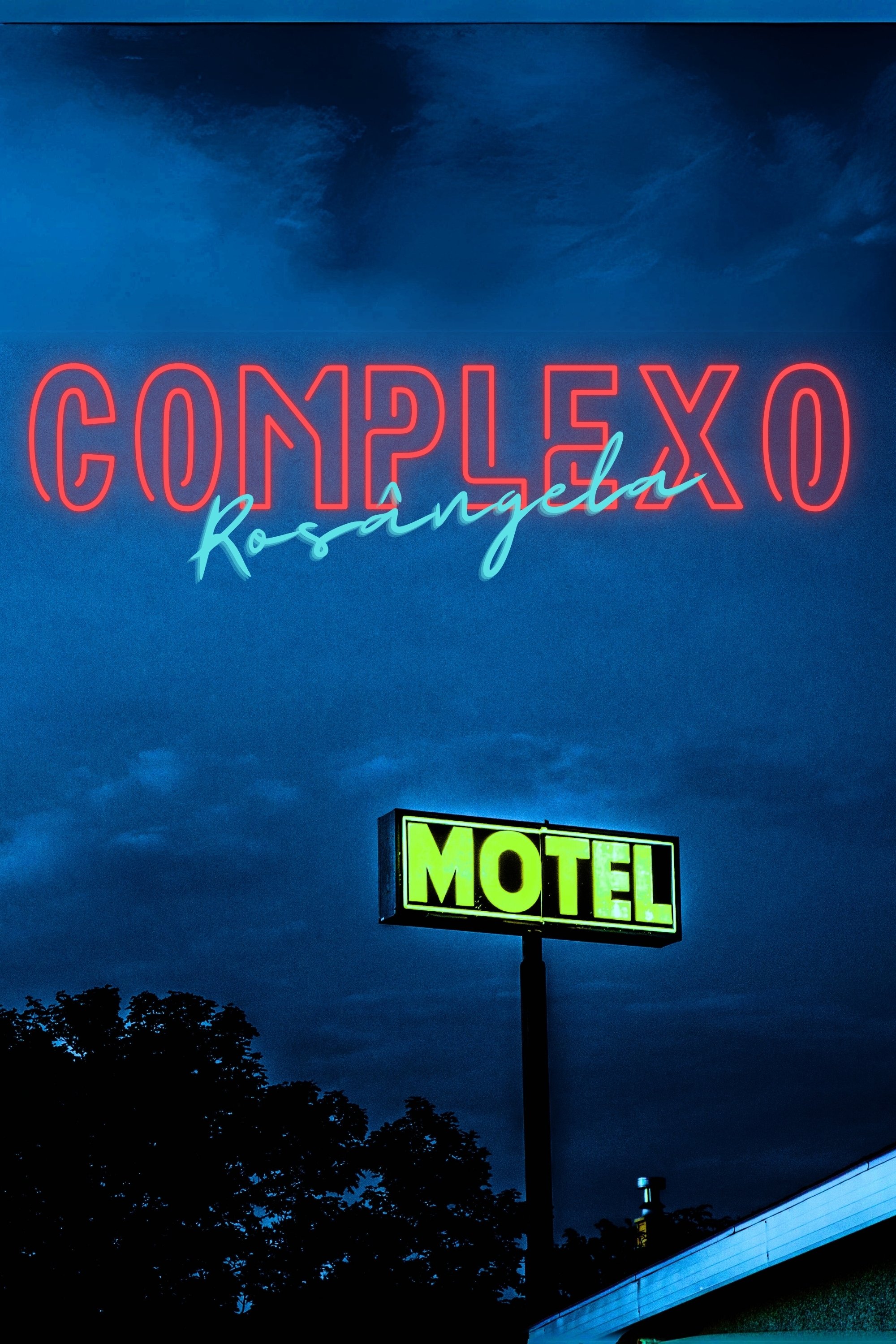 Poster de Complexo Rosângela