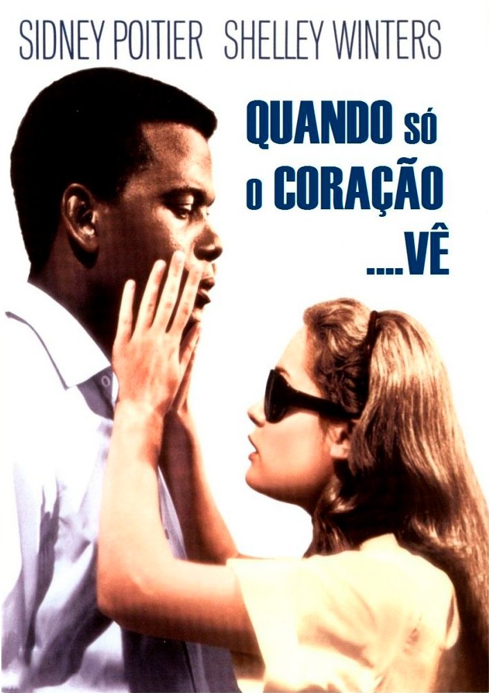 Poster de Quando Só o Coração Vê