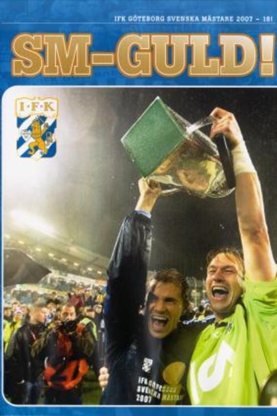 Poster de IFK Göteborg Svenska Mästare 2007