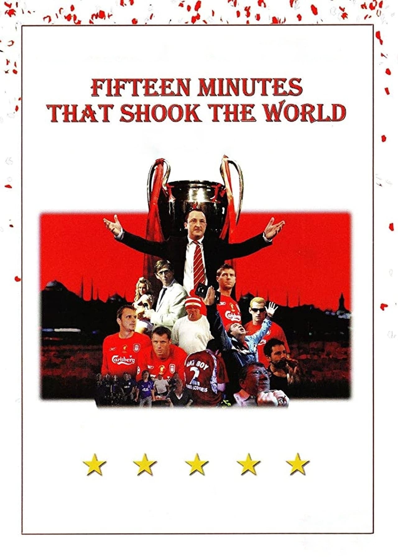 Poster de Fifteen Minutes That Shook the World