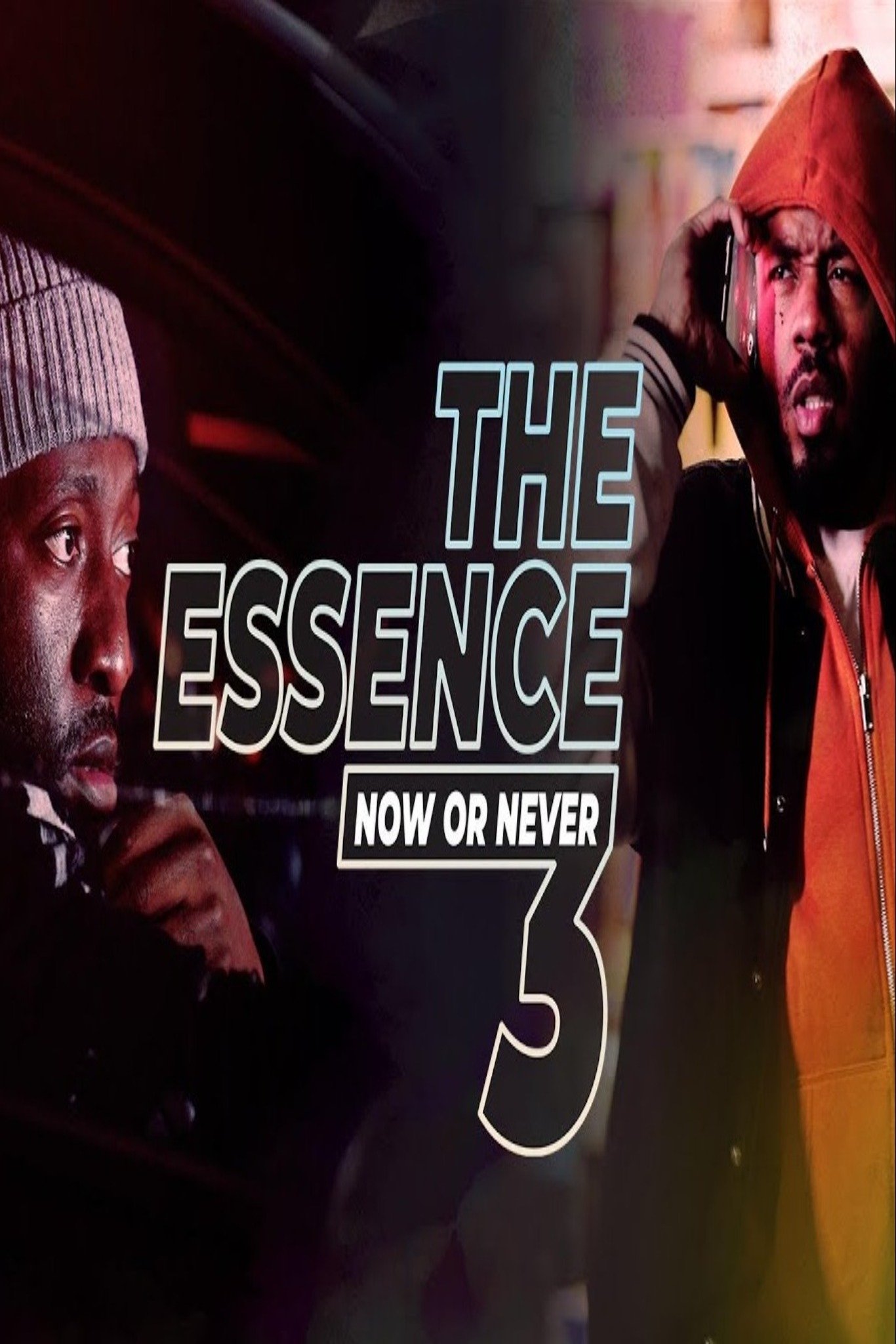 Poster de The Essence 3: Now or Never