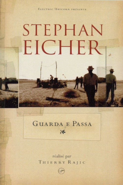 Poster de Stephan Eicher - Non Ci Badar...Guarda E Passa (live at Carcassonne)
