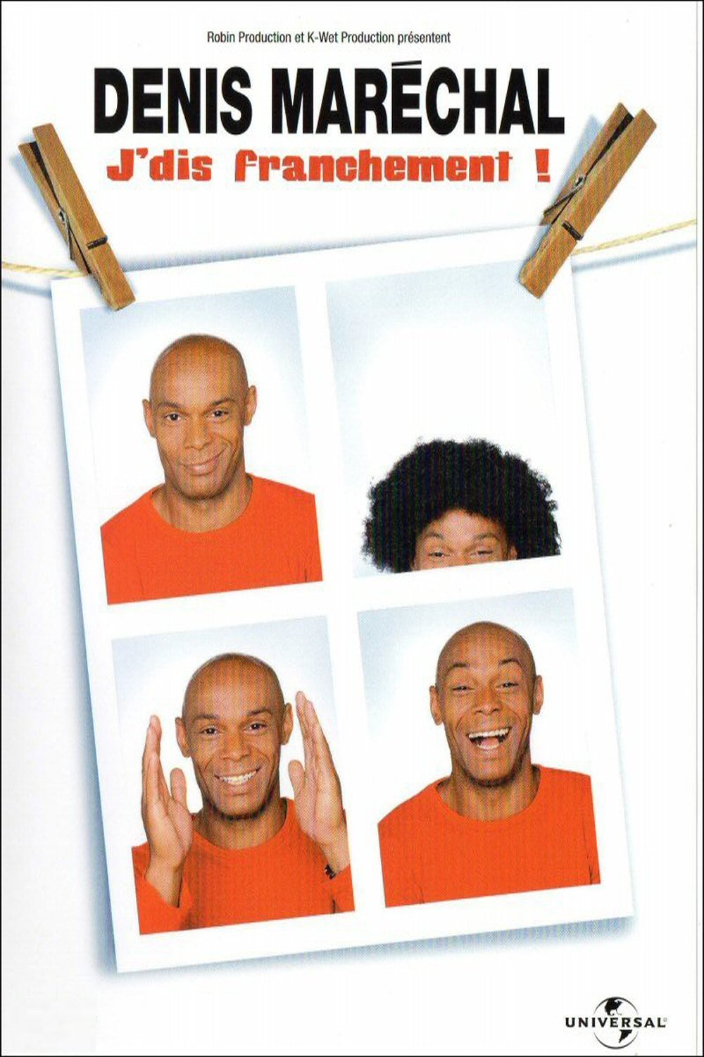 Affiche du film Denis Maréchal: J'dis franchement