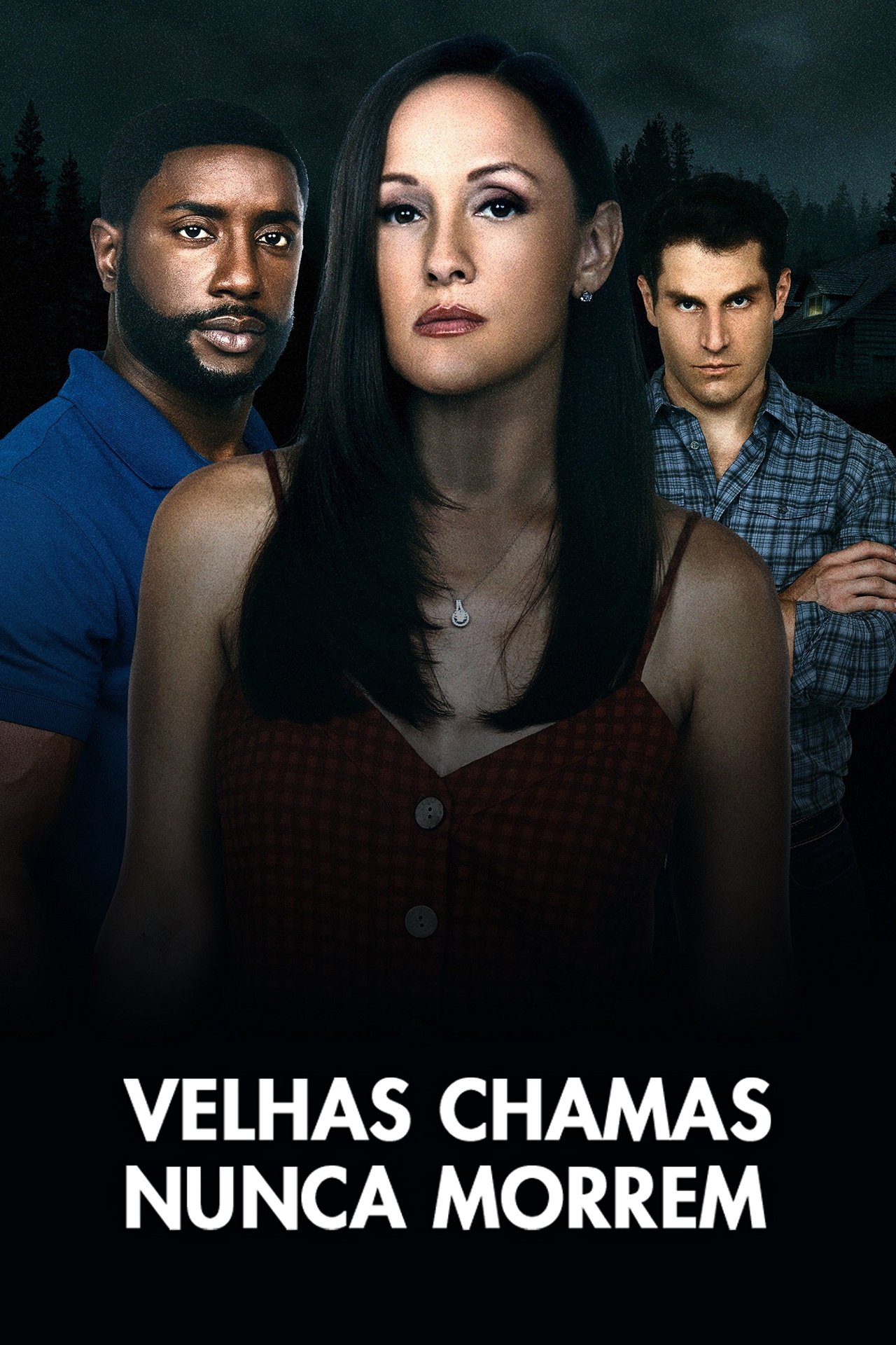 Poster de Velhas Chamas Nunca Morrem