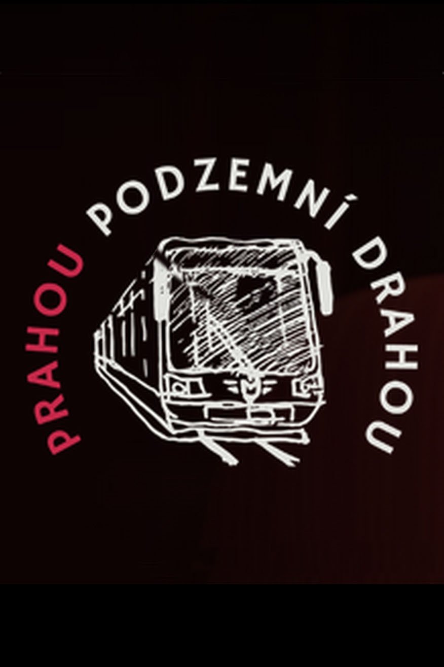 Poster de Prahou podzemní drahou