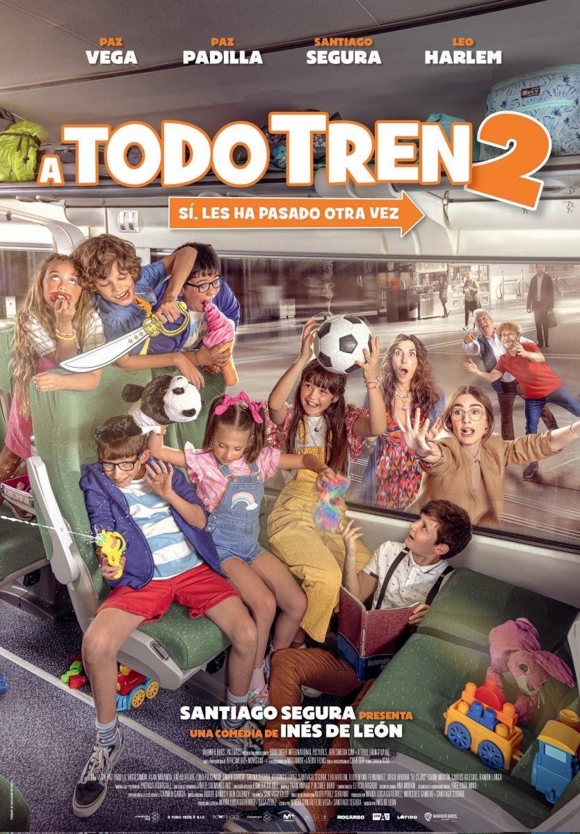 A todo tren 2: Ahora son ellas poster A todo tren 2: Ahora son ellas poster
