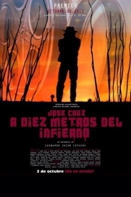 Poster de José Cruz a diez metros del Infierno