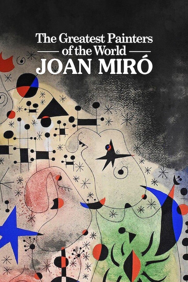 Poster de Les plus grands peintres du monde : Joan Miró