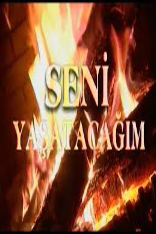 Poster de Seni Yaşatacağım