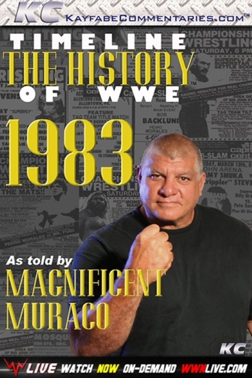 Poster de Timeline: The History of WWE – 1983 – As Told By Magnificent Muraco