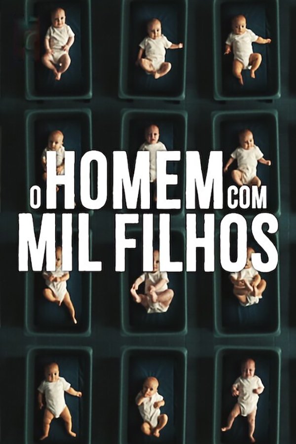 Poster de O Homem com Mil Filhos