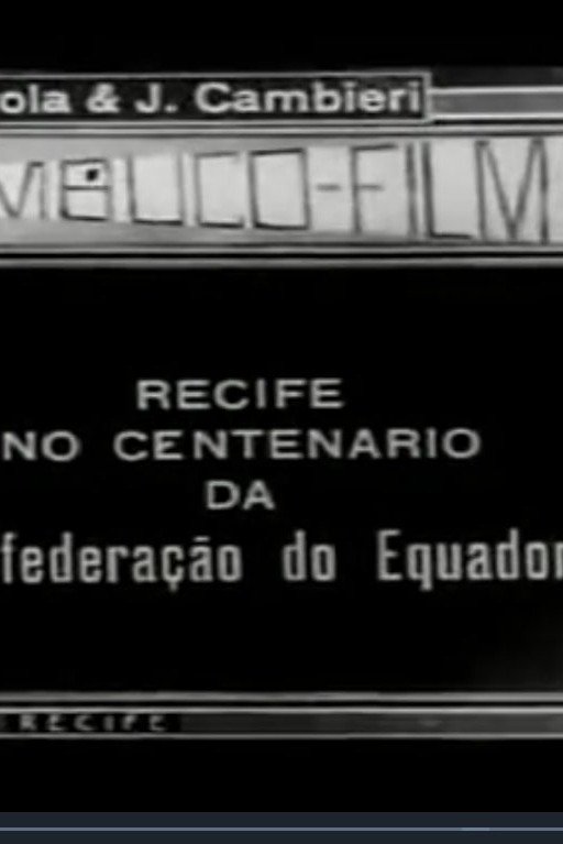 Poster de Recife no Centenário da Confederação do Equador