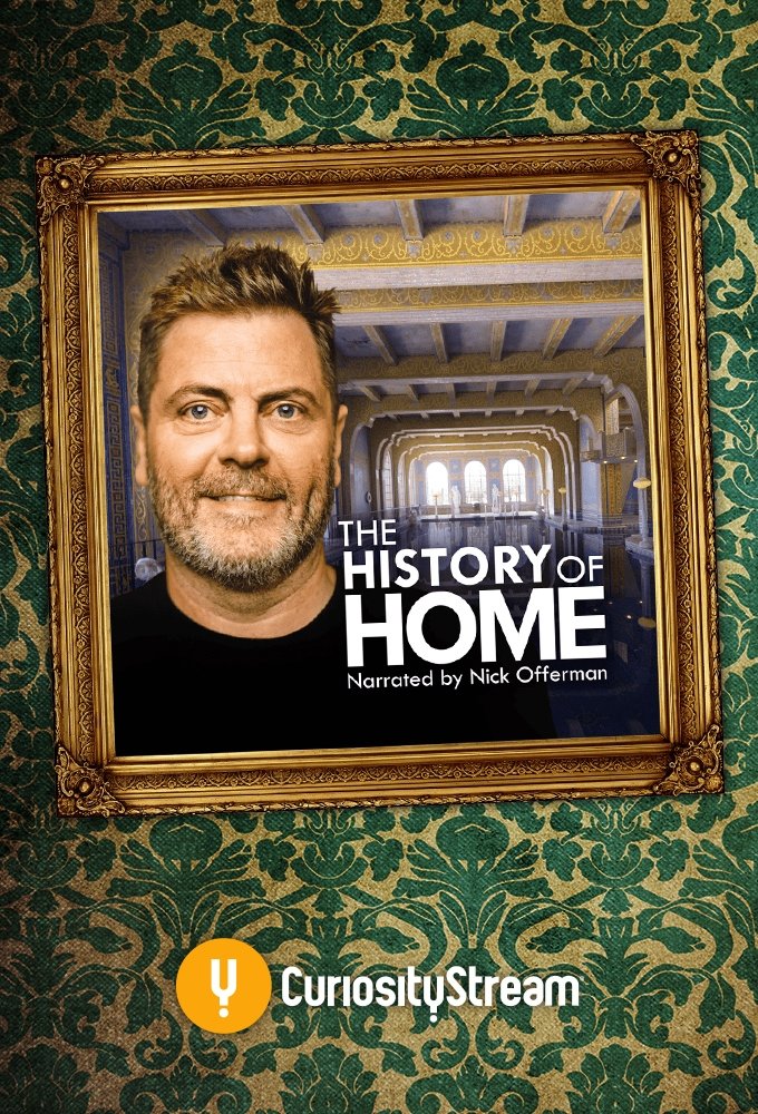 Poster de The History of Home Narrated by Nick Offerman