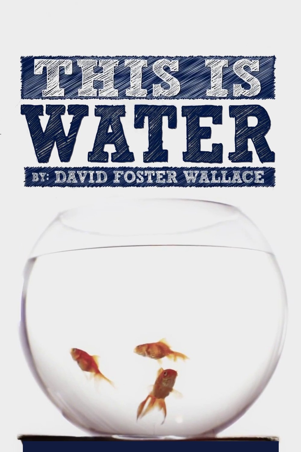 Affiche du film This is Water