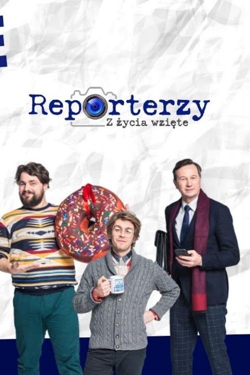 Poster de Reporterzy. Z życia wzięte