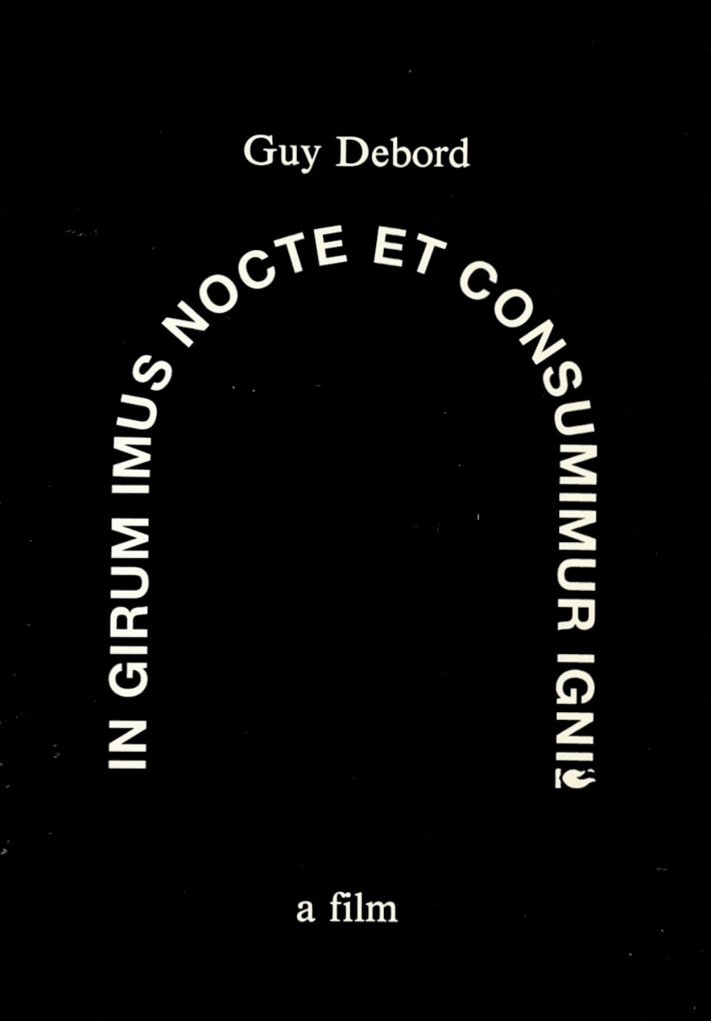 Poster de In girum imus nocte et consumimur igni