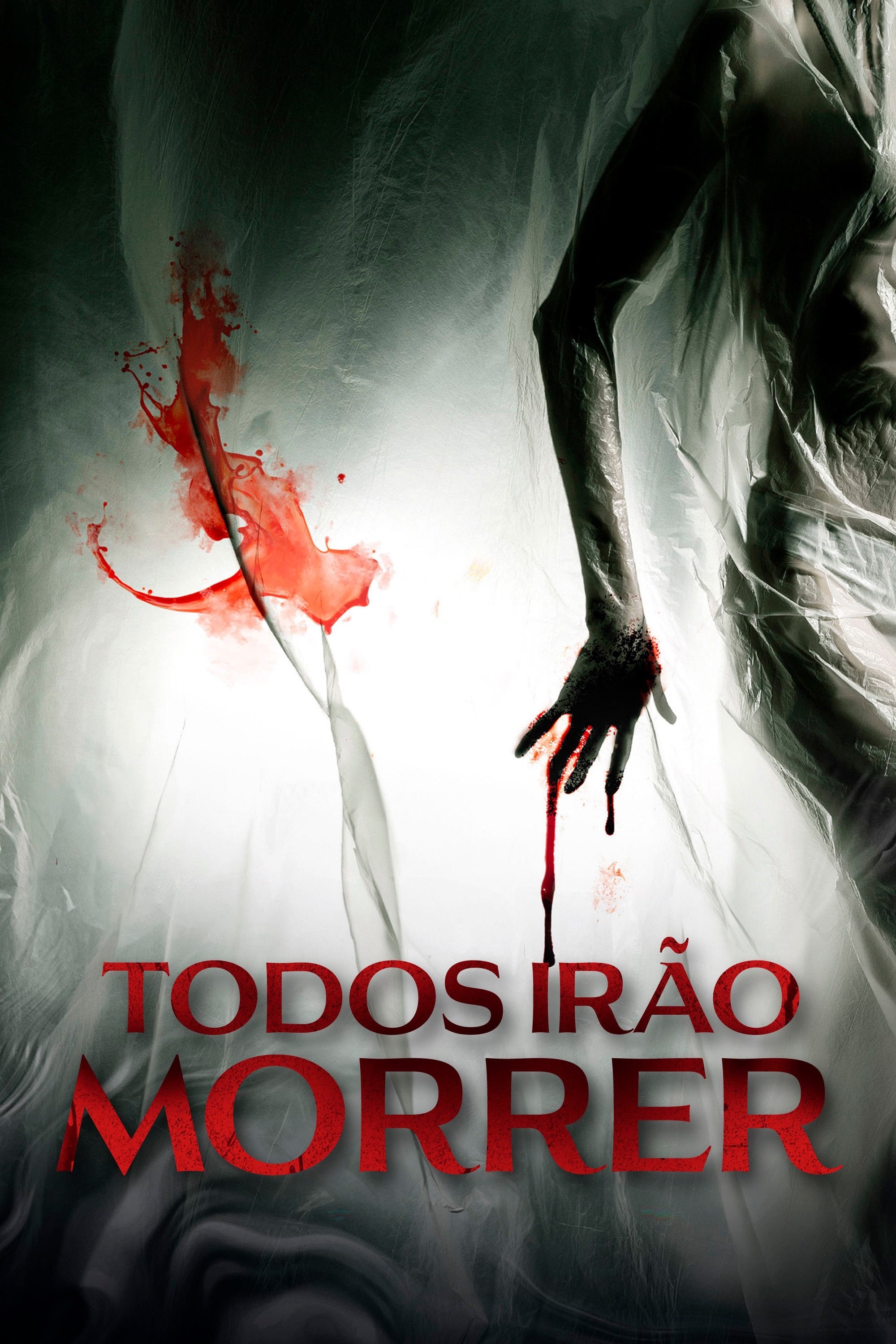 Poster de Todos Irão Morrer