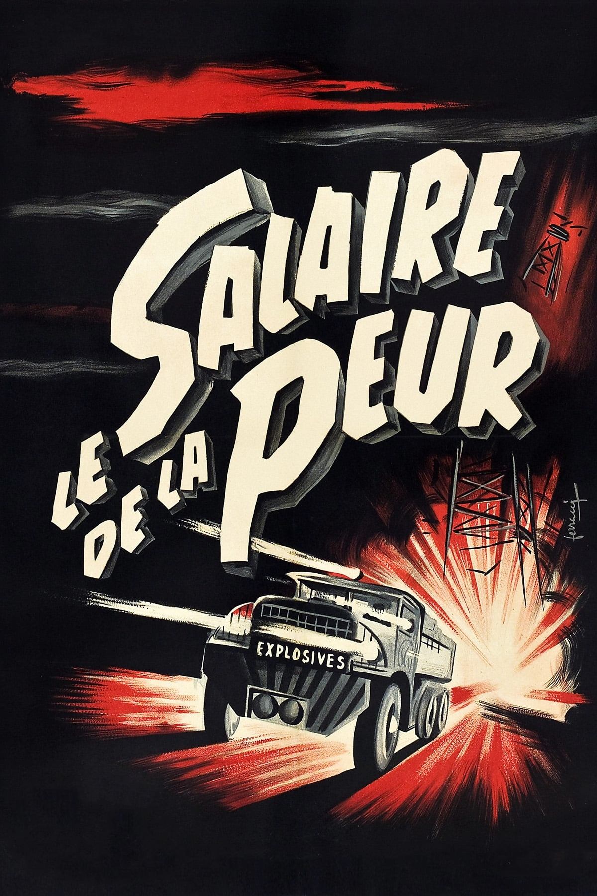 Affiche du film Le Salaire de la peur
