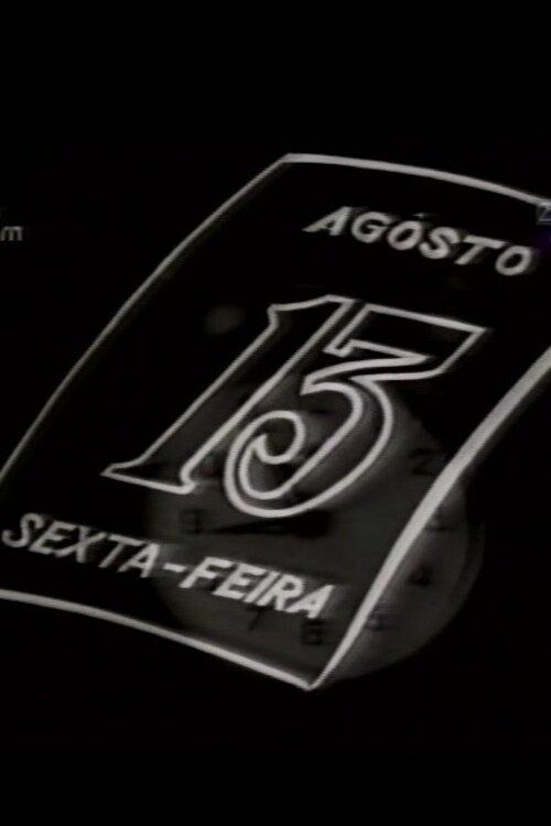 Poster de Agosto 13 Sexta-Feira