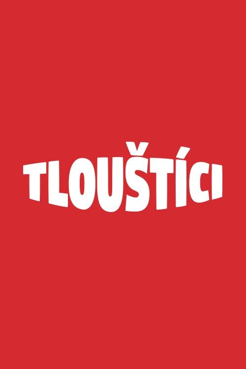 Poster de Tlouštíci