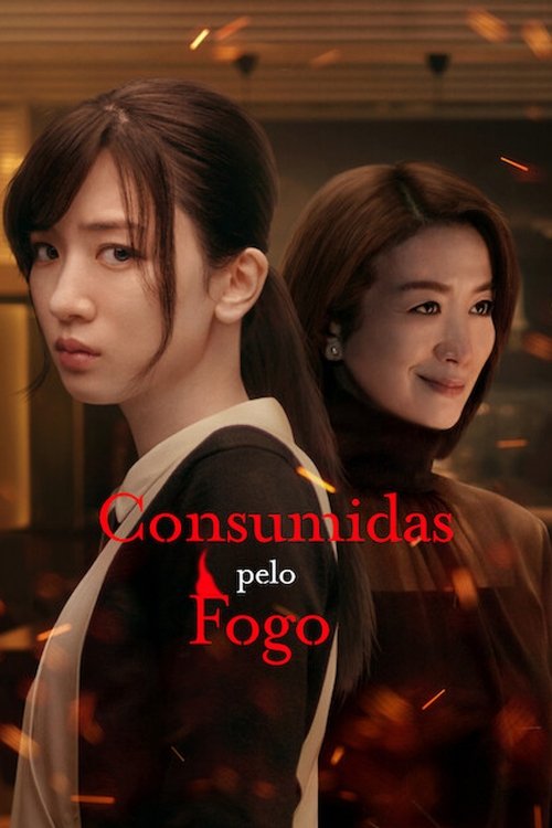 Poster de Consumidas pelo Fogo