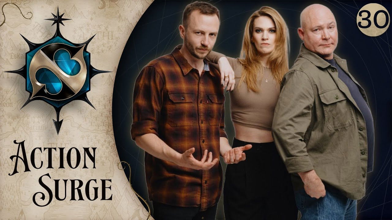 Action Surge Episode 30