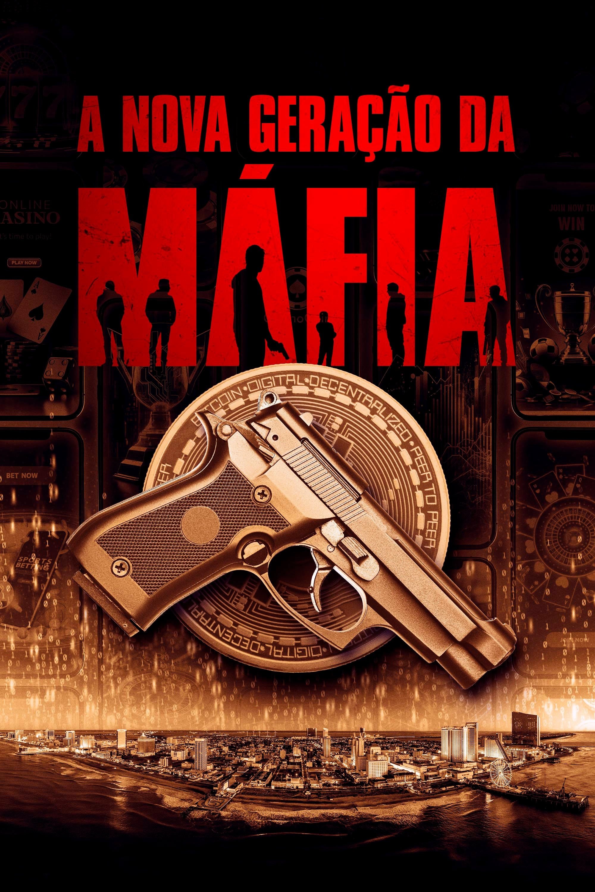 Poster de A Nova Geração da Máfia