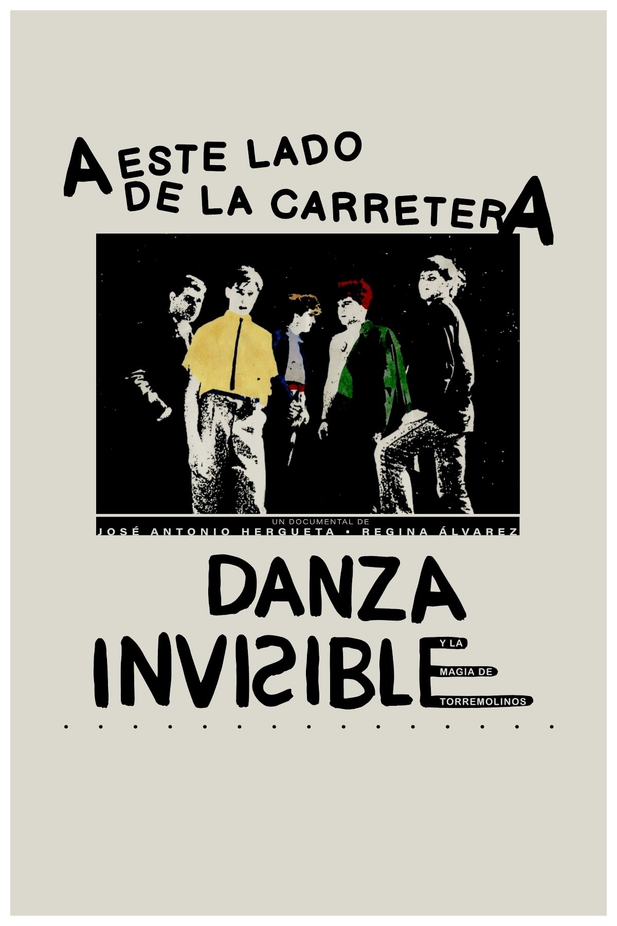 Poster de A este lado de la carretera: Danza Invisible y la magia de Torremolinos