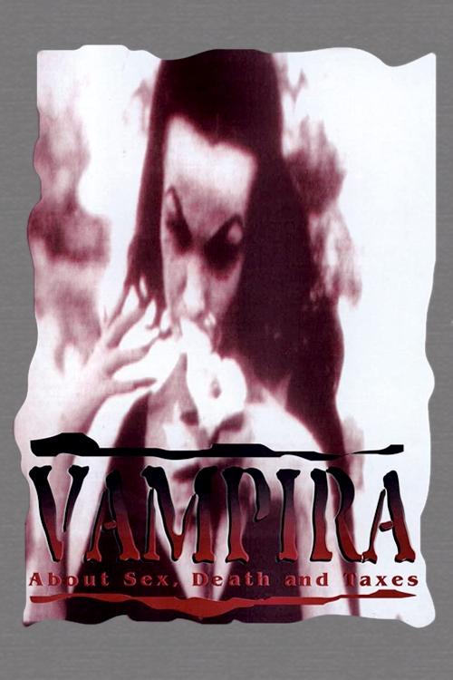 Poster de Vampira: About Sex, Death and Taxes