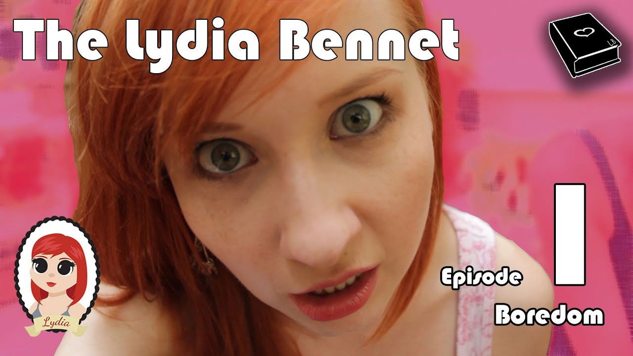 The Lydia Bennet Ep 1: Boredom